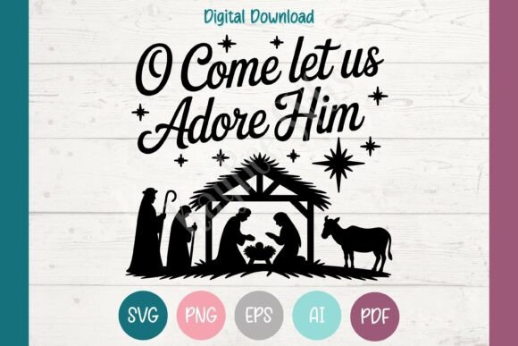 Christmas SVG Nativity Scene PNG O Come: A Designer’s Review for T-Shirt Designs